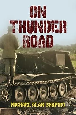E-Book (epub) On Thunder Road von Michael Shapiro