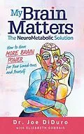 E-Book (epub) My Brain Matters von Joe DiDuro, Elizabeth Gudrais