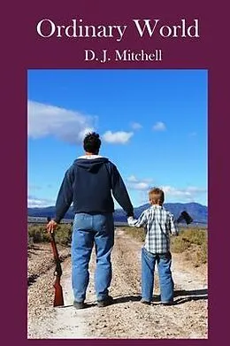 E-Book (epub) Ordinary World von D. J. Mitchell