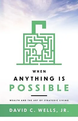 E-Book (epub) When Anything Is Possible von David Wells