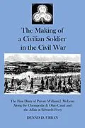 E-Book (epub) The Making of a Civilian Soldier in the Civil War von Dennis D. Urban