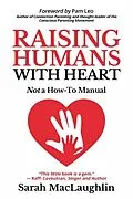 E-Book (epub) Raising Humans with Heart von Sarah Maclaughlin