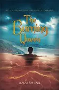 E-Book (epub) The Burning Queen von Aziza Sphinx