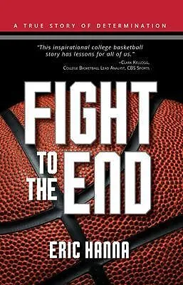 E-Book (epub) Fight to the End von Eric Hanna