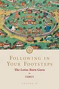 E-Book (epub) Following in Your Footsteps, Volume III von Padmasambhava
