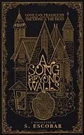 E-Book (epub) A Song Beyond Walls von S. Escobar