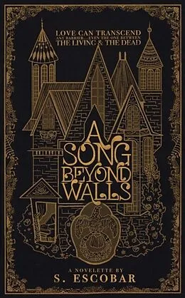 E-Book (epub) A Song Beyond Walls von S. Escobar