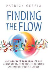 eBook (epub) Finding the Flow de Patrick Cerria