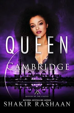 E-Book (epub) Queen of Cambridge von Shakir Rashaan