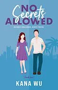 E-Book (epub) No Secrets Allowed von Kana Wu