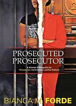 E-Book (epub) Prosecuted Prosecutor von Bianca M Forde