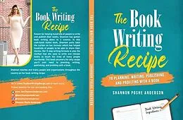 E-Book (epub) The Book Writing Recipe von Shannon Anderson