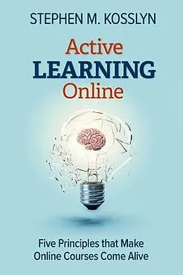 E-Book (epub) Active Learning Online von Stephen M. Kosslyn