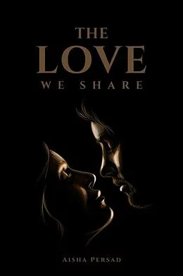E-Book (epub) The Love We Share von Aisha