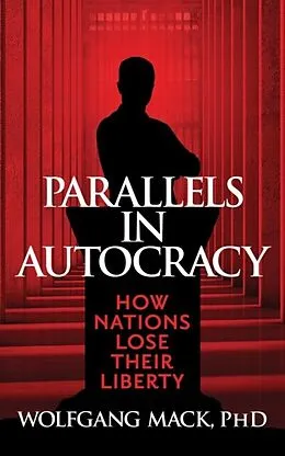 E-Book (epub) Parallels in Autocracy von Wolfgang Mack