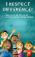 E-Book (epub) I Respect Difference von Arthur Fields