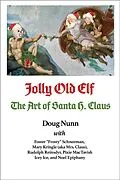 E-Book (epub) Jolly Old Elf, The Art of Santa H. Claus von Doug Nunn