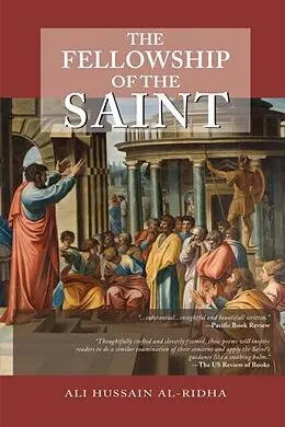 E-Book (epub) The Fellowship of the Saints von Ali Hussain Al-Ridha