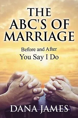 E-Book (epub) ABC's of Marriage von Dana James