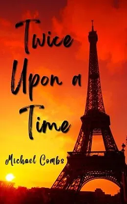 E-Book (epub) Twice Upon a Time von Michael Combs