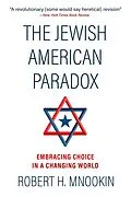 E-Book (epub) The The Jewish American Paradox von Robert H. Mnookin