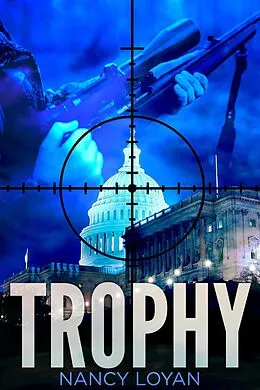 E-Book (epub) Trophy (Our World, #2) von Nancy Loyan