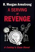 E-Book (epub) A Serving of Revenge von R. Morgan Armstrong
