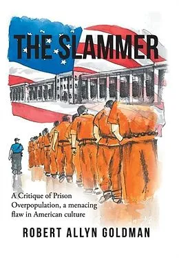 E-Book (epub) The Slammer von Robert Goldman