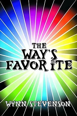 E-Book (epub) The Way's Favorite von Wynn Stevenson