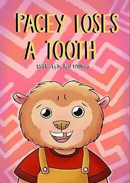 E-Book (epub) Pacey Loses A Tooth von Paul Williams