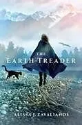 Kartonierter Einband The Earth-Treader von Alissa J. Zavalianos