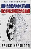 E-Book (epub) Shadow Merchant von Bruce Hennigan