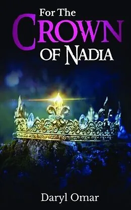 E-Book (epub) For The Crown of Nadia von Tbd