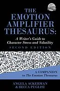 E-Book (epub) The Emotion Amplifier Thesaurus (Second Edition) von Becca Puglisi, Angela Ackerman