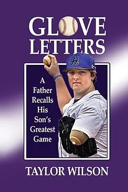 E-Book (epub) Glove Letters von Taylor Wilson
