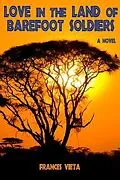 E-Book (epub) Love in the Land of Barefoot Soldiers von Frances Vieta