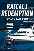 E-Book (epub) Rascal's Redemption von Howard Tate Scott