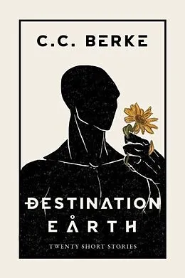 E-Book (epub) Destination Earth von C. C. Berke
