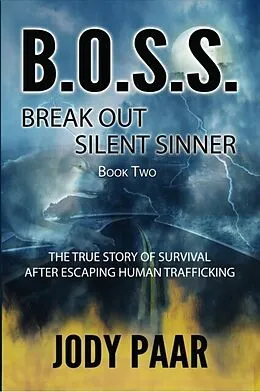E-Book (epub) B.O.S.S. Break Out Silent Sinner von Jody Paar