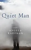 E-Book (epub) Quiet Man von Angela Kaufman