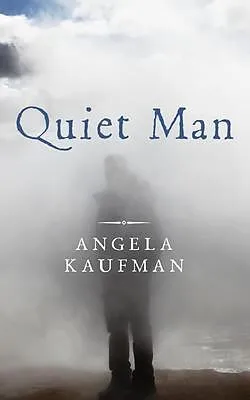 E-Book (epub) Quiet Man von Angela Kaufman