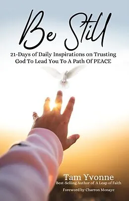 E-Book (epub) Be Still von Tam Yvonne