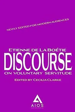 E-Book (epub) Discourse On Voluntary Servitude von Etienne De La Boetie