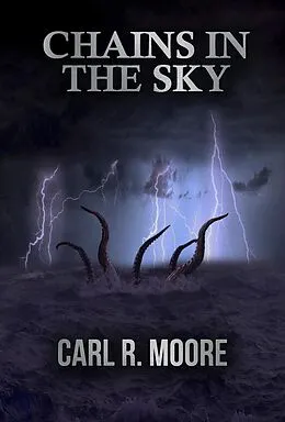 E-Book (epub) Chains in the Sky von Carl R. Moore