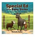 E-Book (epub) Special Ed and the Baby Sister von Michelle Kaiser
