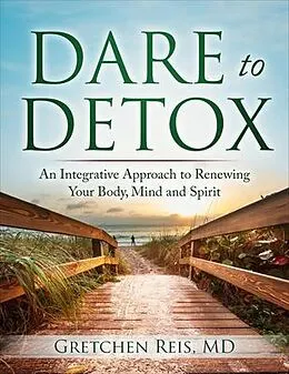 ePUB Dare to Detox von Gretchen Reis
