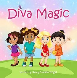 E-Book (epub) Diva Magic (1) von Nancy Franklin-Wright