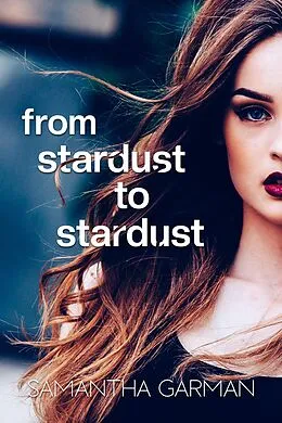 E-Book (epub) From Stardust to Stardust von E. Slate