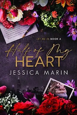 E-Book (epub) Half of My Heart (Let Me In, #4) von Jessica Marin