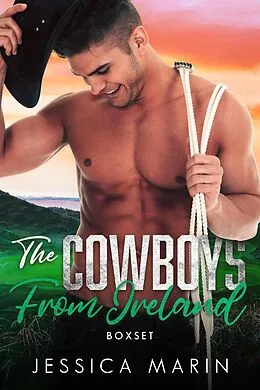 E-Book (epub) The Cowboys From Ireland von Jessica Marin